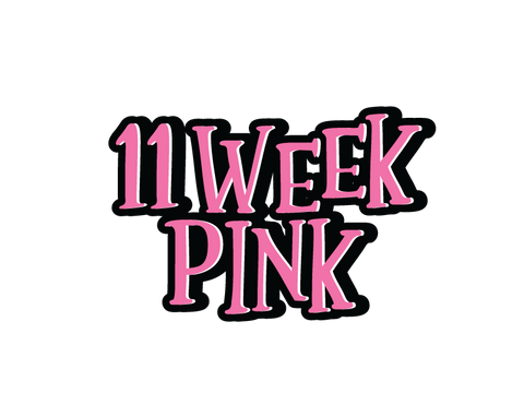 11 Week Pink